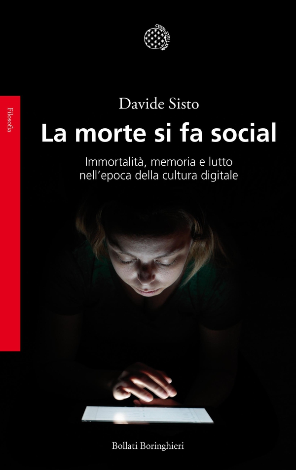 La morte si fa social - Librerie.coop La morte si fa social - Librerie.coop