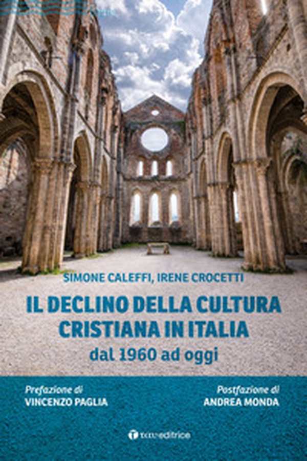 Il declino della cultura cristiana in Italia dal 1960 ad oggi - Librerie.coop