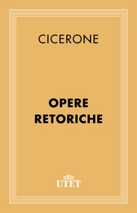 Opere retoriche - Librerie.coop