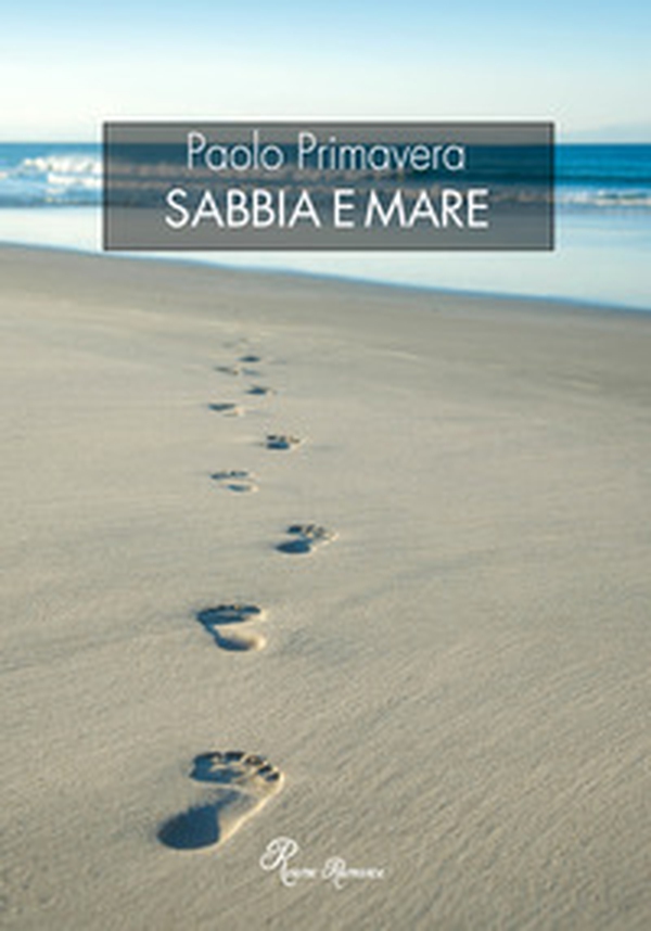 Sabbia e mare - Librerie.coop Sabbia e mare - Librerie.coop