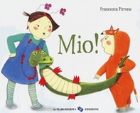 Mio! - Librerie.coop Mio! - Librerie.coop