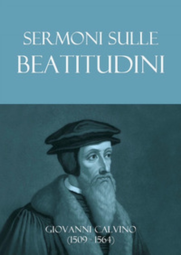 Sermoni sulle beatitudini - Librerie.coop Sermoni sulle beatitudini - Librerie.coop