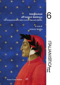 Integrazioni all'esegesi dantesca nel cinquecentenario della morte di Bernardo Bembo - Librerie.coop