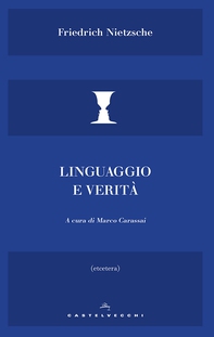 Linguaggio e verità - Librerie.coop Linguaggio e verità - Librerie.coop