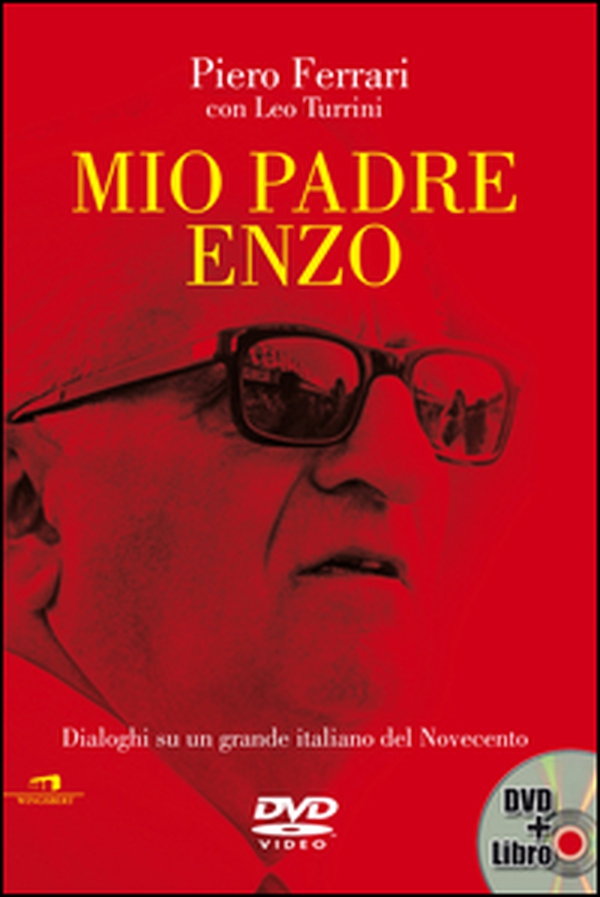 Mio padre Enzo. Dialoghi su un grande italiano del Novecento - Librerie.coop Mio padre Enzo. Dialoghi su un grande italiano del Novecento - Librerie.coop