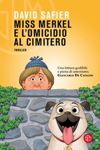 Miss Merkel e l'omicidio al cimitero - Librerie.coop Miss Merkel e l'omicidio al cimitero - Librerie.coop