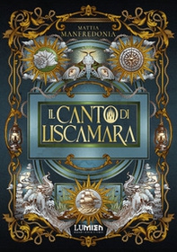 Il canto di Liscamara - Librerie.coop