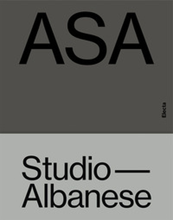 ASA Studio Albanese. Ediz. inglese - Librerie.coop ASA Studio Albanese. Ediz. inglese - Librerie.coop