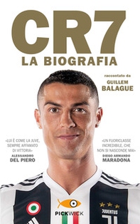 CR7. La biografia - Librerie.coop
