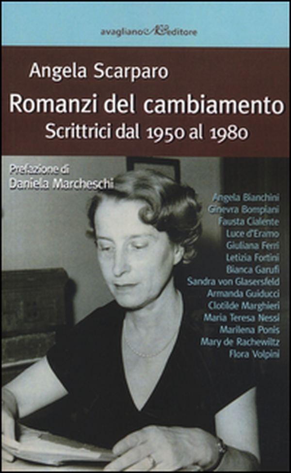 Romanzi del cambiamento. Scrittrici dal 1950 al 1980 - Librerie.coop
