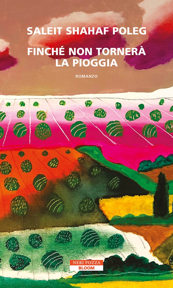 Finchè non tornerà la pioggia - Librerie.coop Finchè non tornerà la pioggia - Librerie.coop