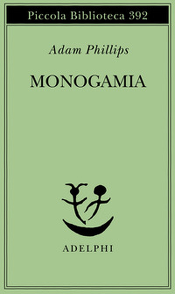 Monogamia - Librerie.coop Monogamia - Librerie.coop
