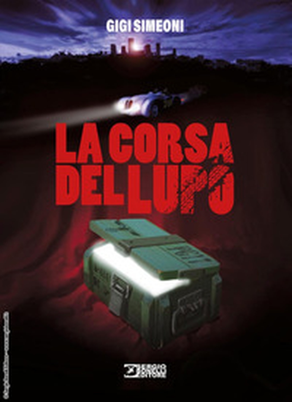La corsa del lupo - Librerie.coop La corsa del lupo - Librerie.coop