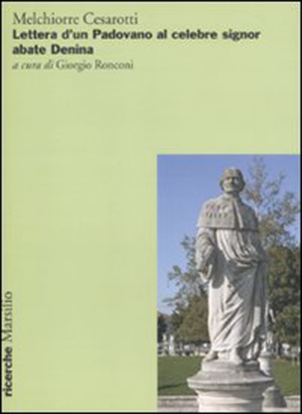Lettere d'un padovano al celebre signor abate Denina - Librerie.coop Lettere d'un padovano al celebre signor abate Denina - Librerie.coop
