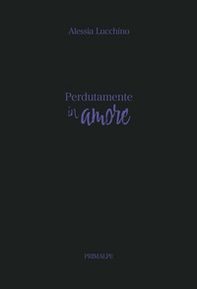 Perdutamente in amore - Librerie.coop
