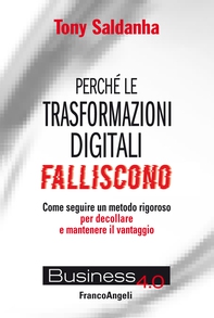 Perché le trasformazioni digitali falliscono - Librerie.coop Perché le trasformazioni digitali falliscono - Librerie.coop
