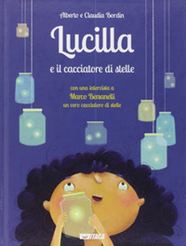 Lucilla e il cacciatore di stelle - Librerie.coop Lucilla e il cacciatore di stelle - Librerie.coop