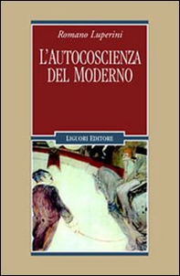 L'autocoscienza del moderno - Librerie.coop