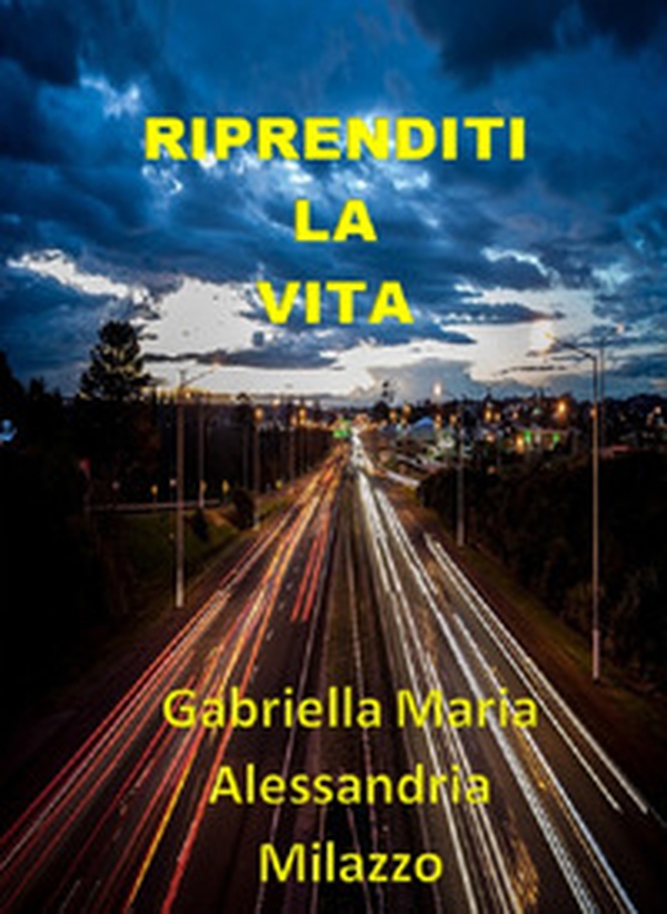 Riprenditi la vita - Librerie.coop Riprenditi la vita - Librerie.coop