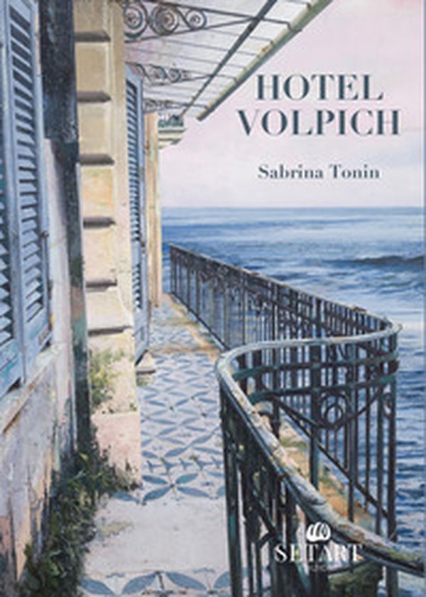Hotel Volpich - Librerie.coop Hotel Volpich - Librerie.coop