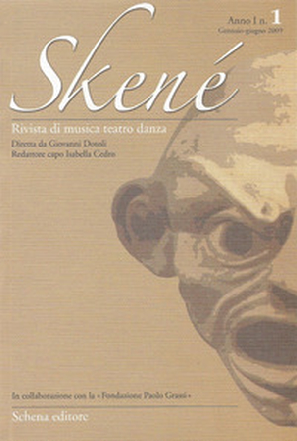 Skené. Rivista di musica teatro danza - Librerie.coop Skené. Rivista di musica teatro danza - Librerie.coop