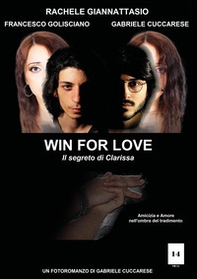 Win for love. Il segreto di Clarissa - Librerie.coop