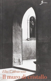 Il muro di cristallo - Librerie.coop