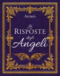 Le risposte degli angeli - Librerie.coop
