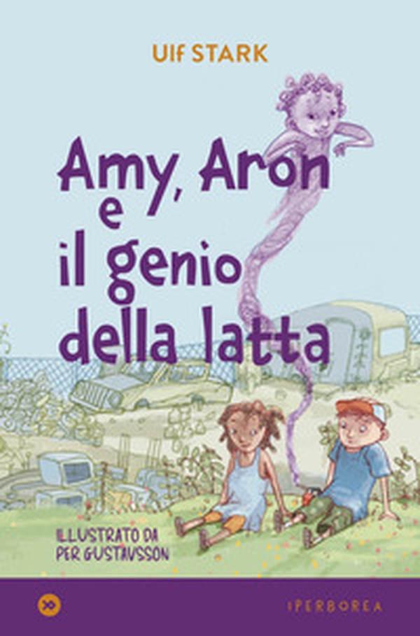 Amy, Aron e il genio della latta - Librerie.coop Amy, Aron e il genio della latta - Librerie.coop