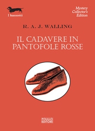 Il cadavere in pantofole rosse - Librerie.coop Il cadavere in pantofole rosse - Librerie.coop