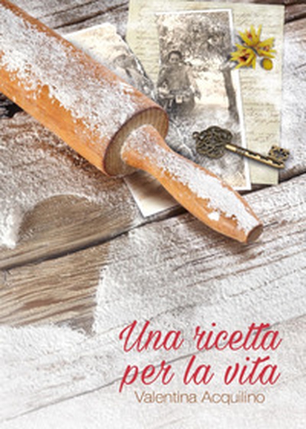 Una ricetta per la vita - Librerie.coop Una ricetta per la vita - Librerie.coop