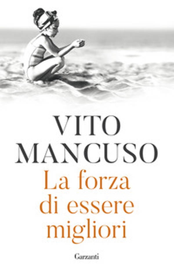 La forza di essere migliori - Librerie.coop La forza di essere migliori - Librerie.coop