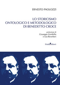 Lo storicismo ontologico di Benedetto Croce - Librerie.coop