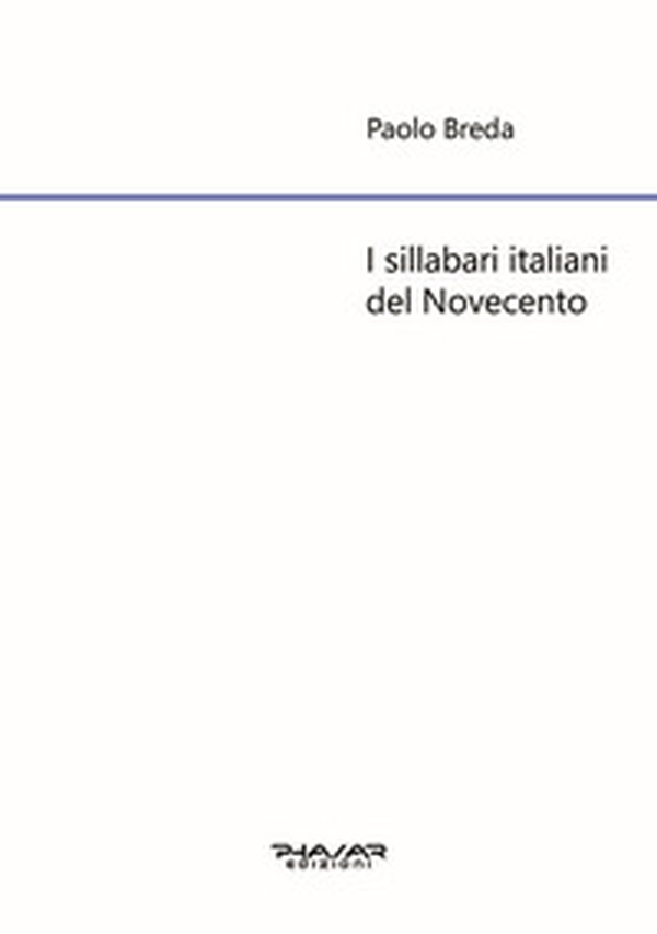 I sillabari italiani del Novecento - Librerie.coop I sillabari italiani del Novecento - Librerie.coop