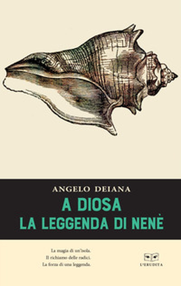A Diosa. La leggenda di Nenè - Librerie.coop A Diosa. La leggenda di Nenè - Librerie.coop