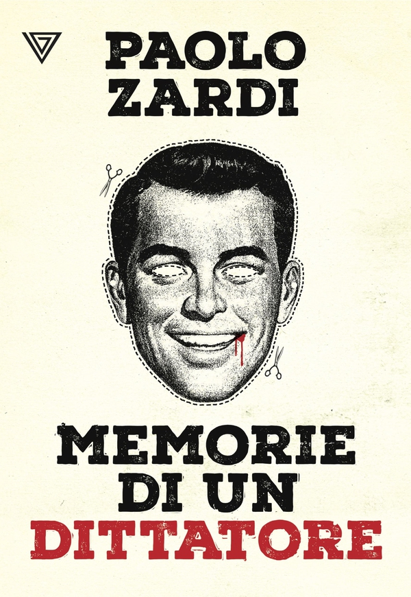 Memorie di un dittatore - Librerie.coop Memorie di un dittatore - Librerie.coop
