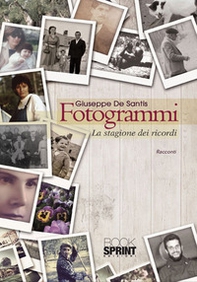 Fotogrammi. La stagione dei ricordi - Librerie.coop