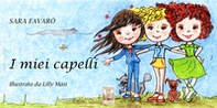 I miei capelli - Librerie.coop I miei capelli - Librerie.coop