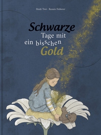 Schwarze Tage mit ein bisschen Gold - Librerie.coop