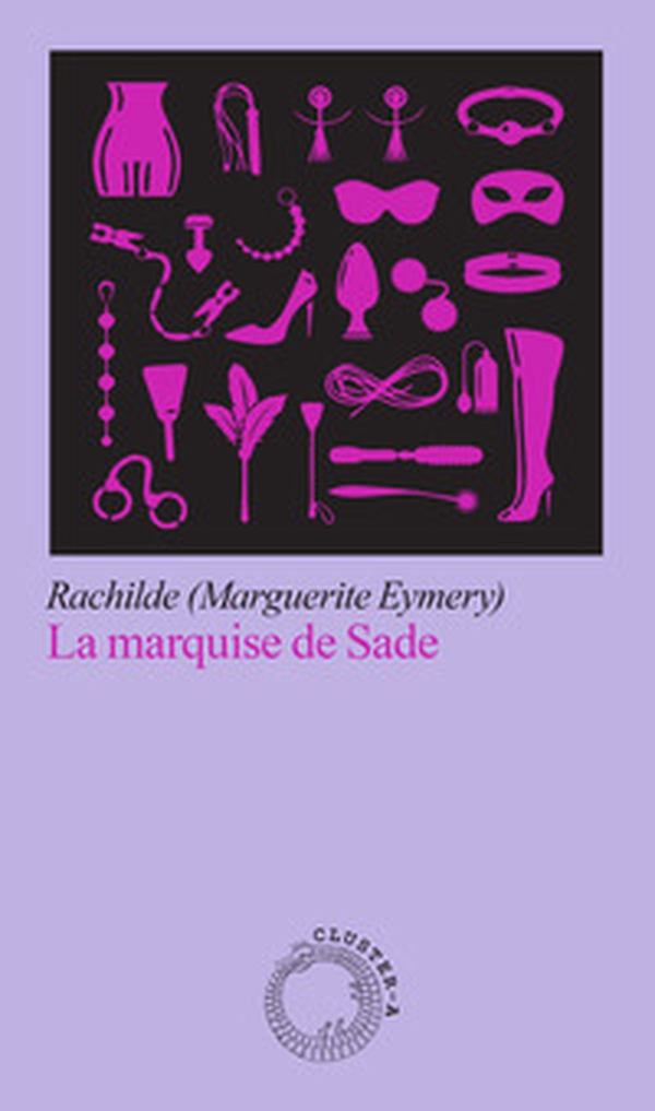 La Marquise de Sade - Librerie.coop La Marquise de Sade - Librerie.coop