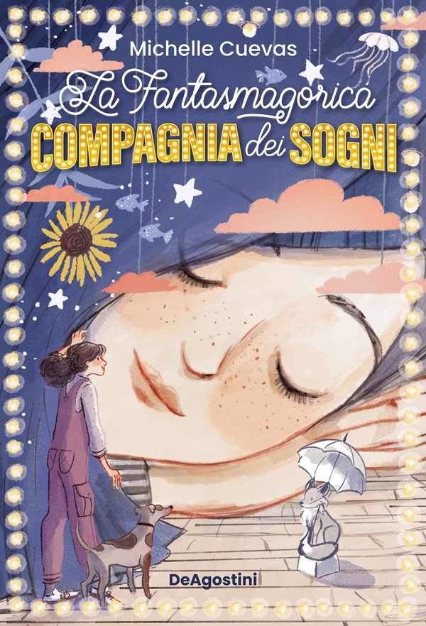 La fantasmagorica compagnia dei sogni - Librerie.coop La fantasmagorica compagnia dei sogni - Librerie.coop