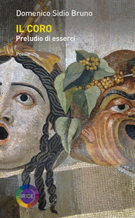 Il coro. Preludio di esserci - Librerie.coop