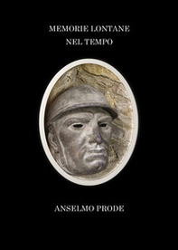 Memorie lontane nel tempo - Librerie.coop