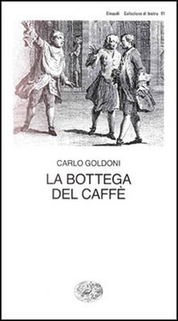 La bottega del caffè - Librerie.coop La bottega del caffè - Librerie.coop