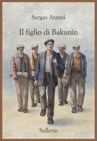 Il figlio di Bakunìn - Librerie.coop