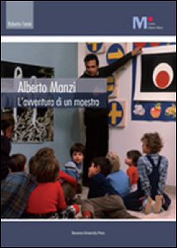Alberto Manzi. L'avventura di un maestro - Librerie.coop Alberto Manzi. L'avventura di un maestro - Librerie.coop