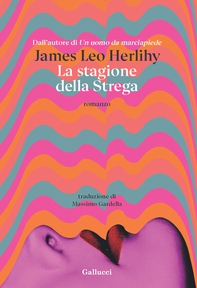 La stagione della Strega - Librerie.coop