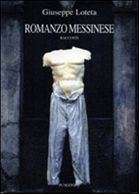Romanzo messinese - Librerie.coop Romanzo messinese - Librerie.coop