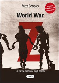 World war Z. La guerra mondiale degli zombi - Librerie.coop