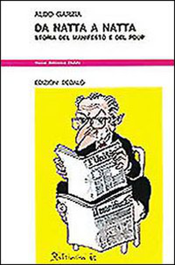 Da Natta a Natta. Storia del Manifesto e del PDUP - Librerie.coop Da Natta a Natta. Storia del Manifesto e del PDUP - Librerie.coop